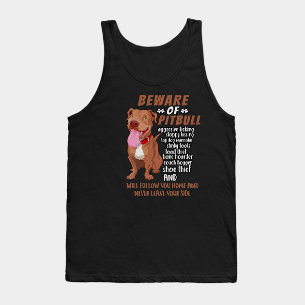 Beware Of Pitbull Tank Top by indigosstuff